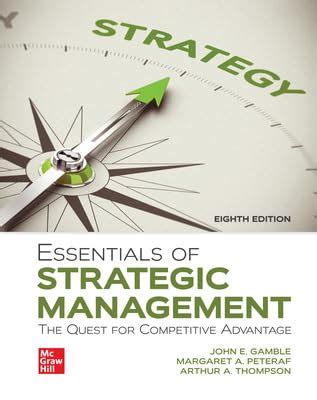 essentials of strategic management 8th edition pdf free|Amazon.com: Essentials of Strategic Management: The Quest for.